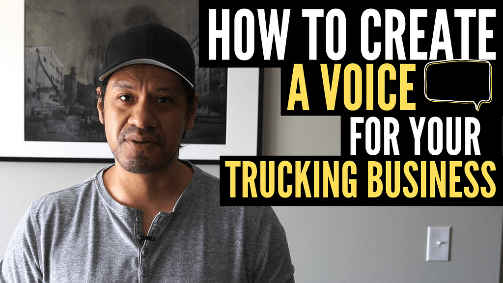 How to create a voice for your trucking business